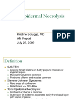 Toxic Epidermal Necrolysis: Kristine Scruggs, MD AM Report July 28, 2009