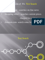 Applications of FA - News Analyst - Searches On-Line News - Shopping Robot - Searches Current Prices Charged For An Item