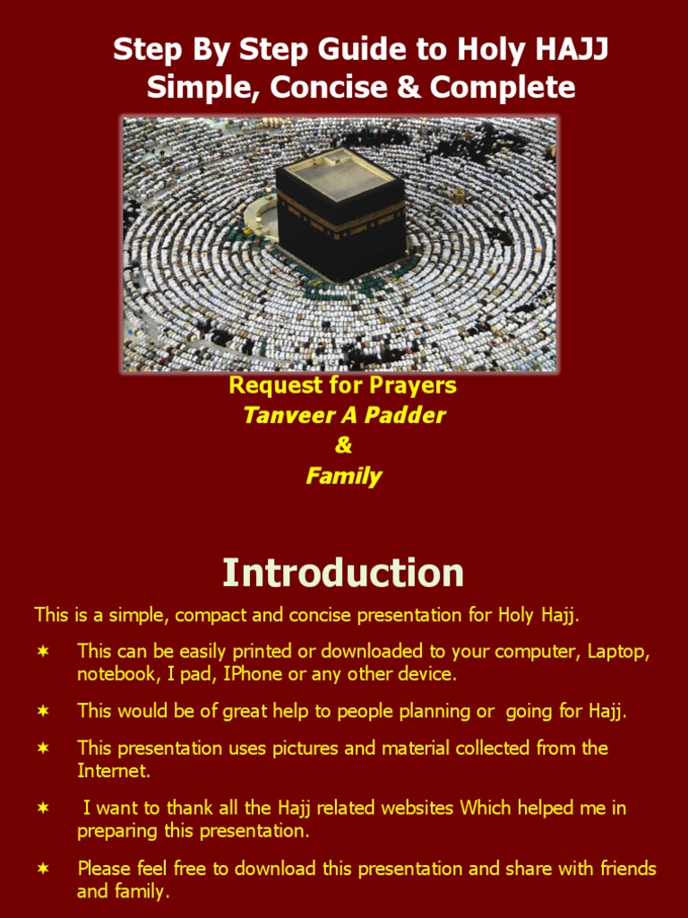 Step by Step Guide To Holy HAJJ Simple, Concise & Complete: Tanveer A ...