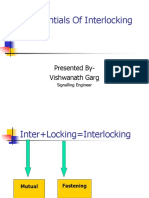 The Essentials of Interlocking: Presented By-Vishwanath Garg