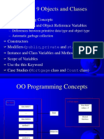 Chapter 9 Objects and Classes: OO Programming Concepts Creating Objects and Object Reference Variables