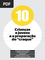 Crianças e Jovens e a Preparação Do Craque