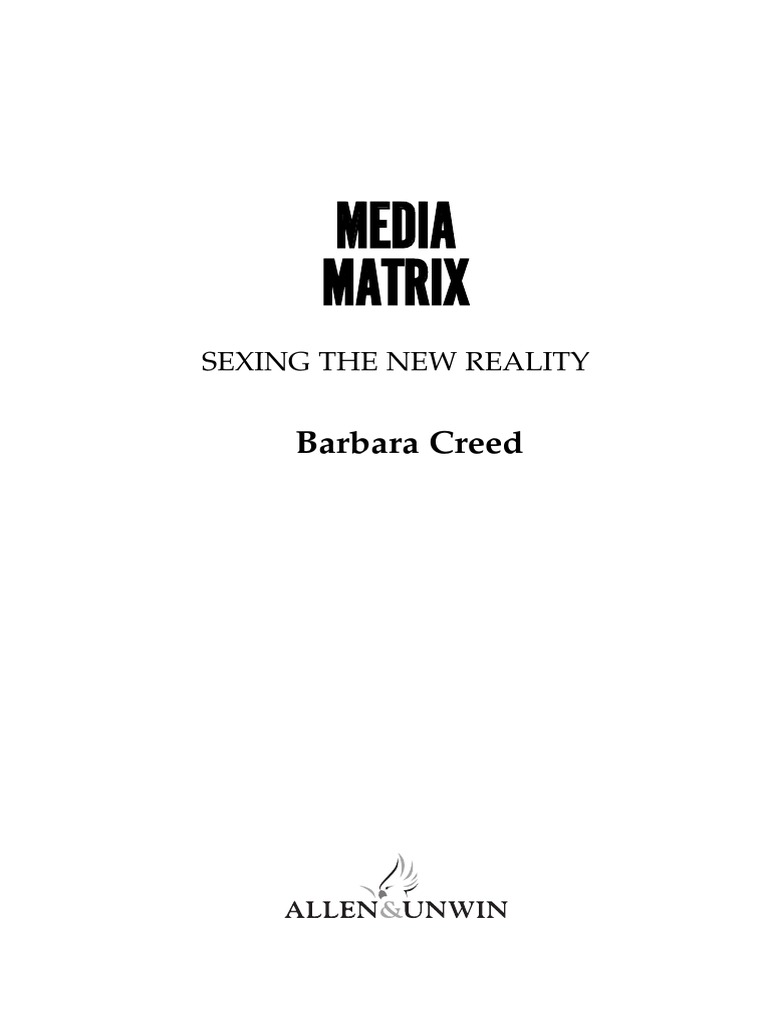 【中古】 Media Matrix: Sexing the New Reality/ALLEN & UNWIN INC/Barbara Creed Media Matrix Sexing The New Reality | PDF | Thought | Mass Media