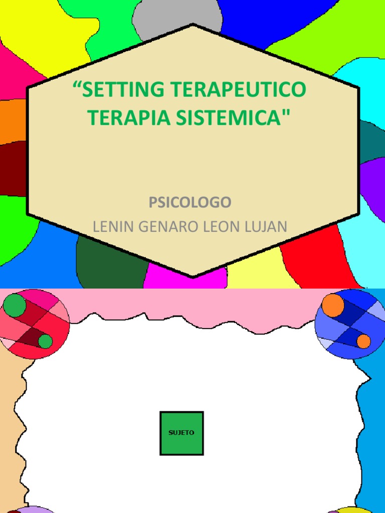 Setting Terapeutico Terapia Sistemica