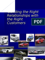 Building The Right Relationships With The Right Customers