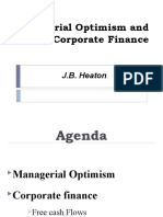 Managerial Optimism and Corporate Finance: J.B. Heaton