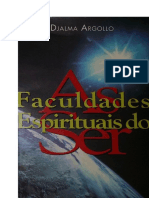 As Faculdades Espirituais Do Ser (Djalma Argollo) PDF
