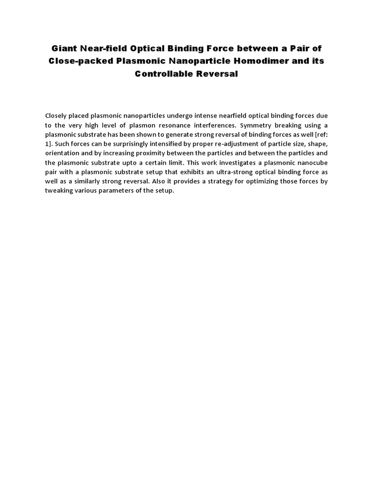 Giant NearField Optical Binding Force Between A Pair of ClosePacked Plasmonic Nanoparticle