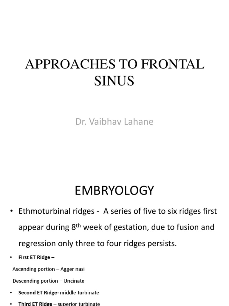 Approaches To Frontal Sinus | PDF | Human Nose | Surgery