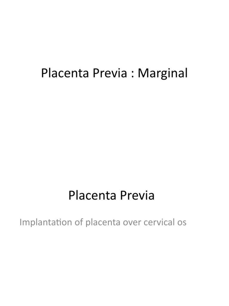 Placenta Previa: Risks and Management | PDF | Placenta | Preterm Birth