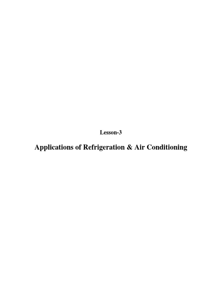 RAC Lecture 3 Applications of Refrigeration Air Conditioning PDF