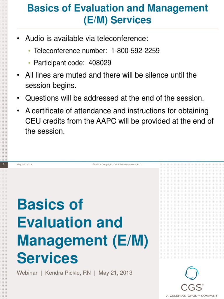 WHAT ARE EVALUATION AND MANAGEMENT VISITS intelligence overview