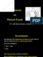 Assignment On Mutual Funds: "It's All About Money, Honey "