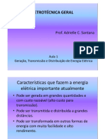 Aula - 1-1 - Geração, Transmissão e Distribuição de Energia Elétrica