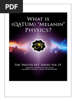 Melanin Physics by NEB HERU 