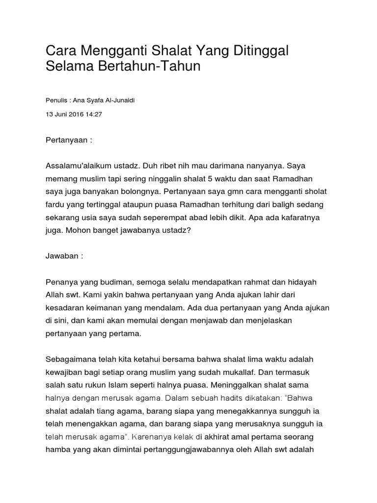 Cara Mengganti Shalat Yang Ditinggal Selama Bertahun Tahun Penulis Ana Syafa Al Junaidi 13 Juni 2016 14 27