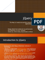 Jquery: The Way To Javascript and Rich Internet Applications