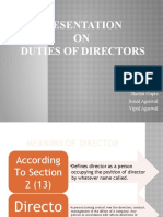 Presentation ON Duties of Directors: Presented By:-Shashank Bhattnagar Shefali Gupta Sonal Agarwal Vipul Agarwal