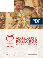 381778137 Fundacio n Rosacruz 400 an Os de La Rosacruz en El Mundo