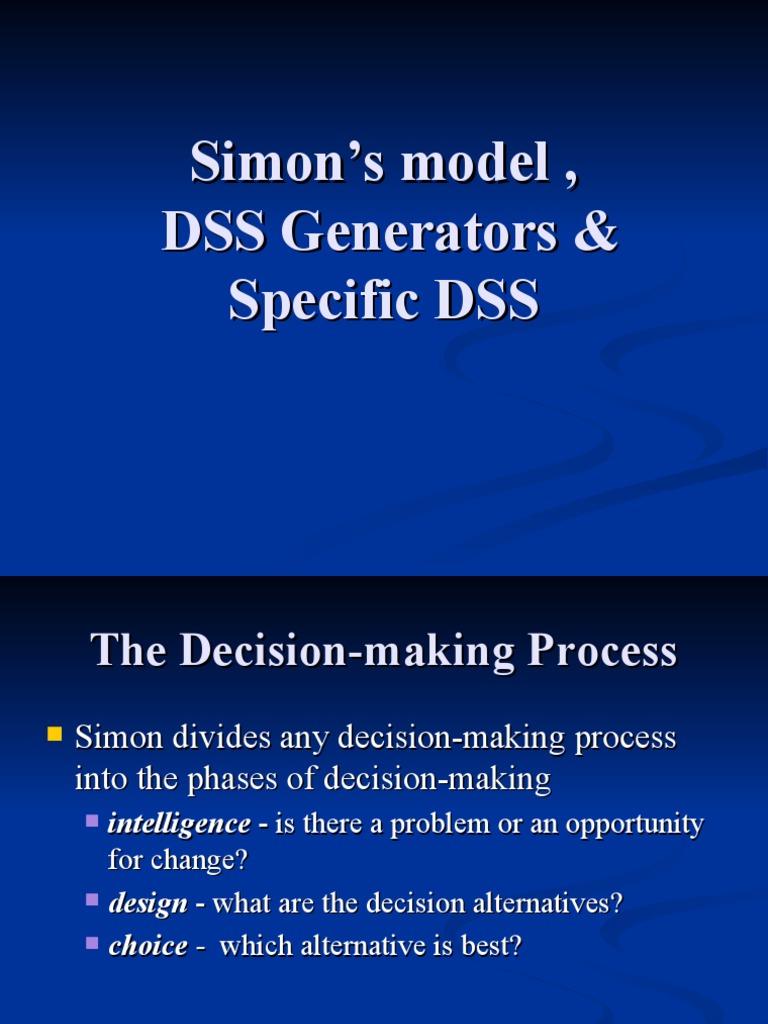 Simon's Decision-Making Model Overview | PDF | Decision Support System ...
