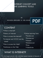 Basic Internet Concept and Online Learning Tools: BY: Ronnie B. Ereguero & Neil Jigger C. Agan