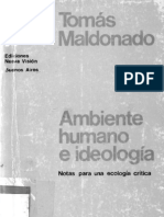 MALDONADO, Tomás - Ambiente humano e ideología (caps. 8 a 13)