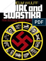 Zodiac and Swastika How Astrology Guided Hitler's Germany - Wilhelm Wulff