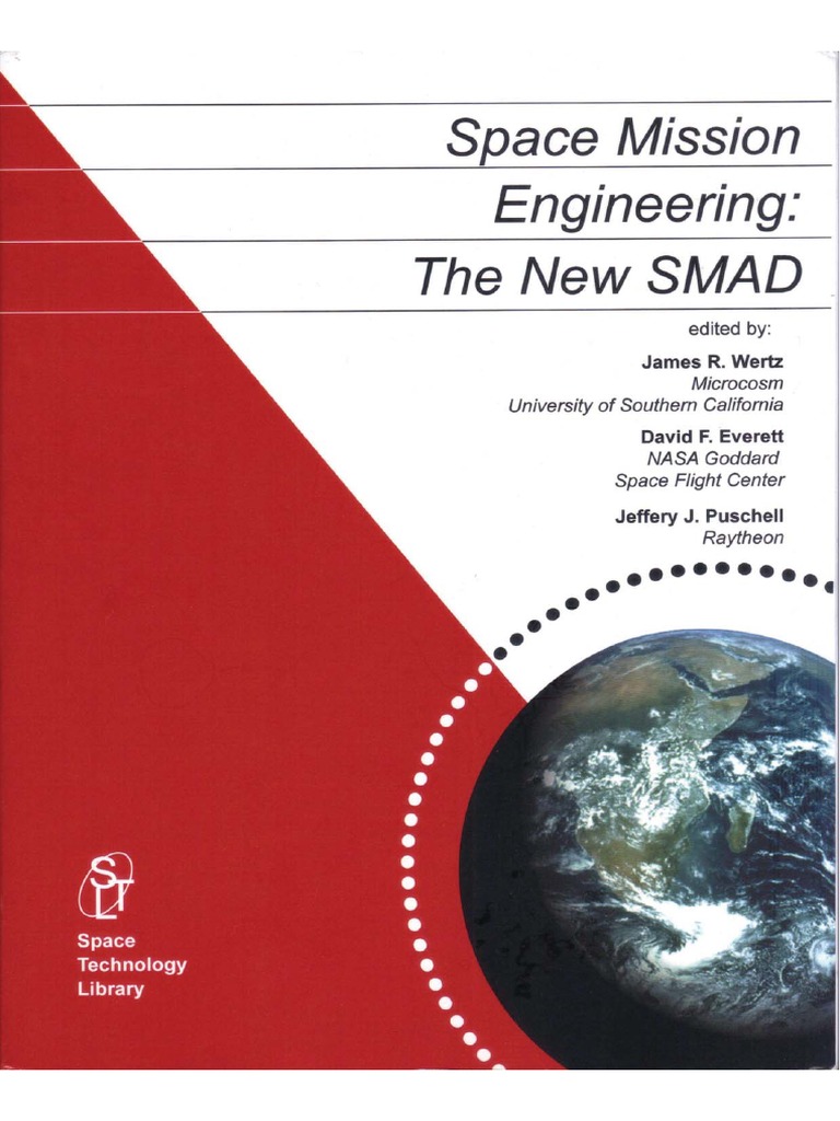 James Wertz - Space Mission Engineering - The New SMAD-2011 | PDF