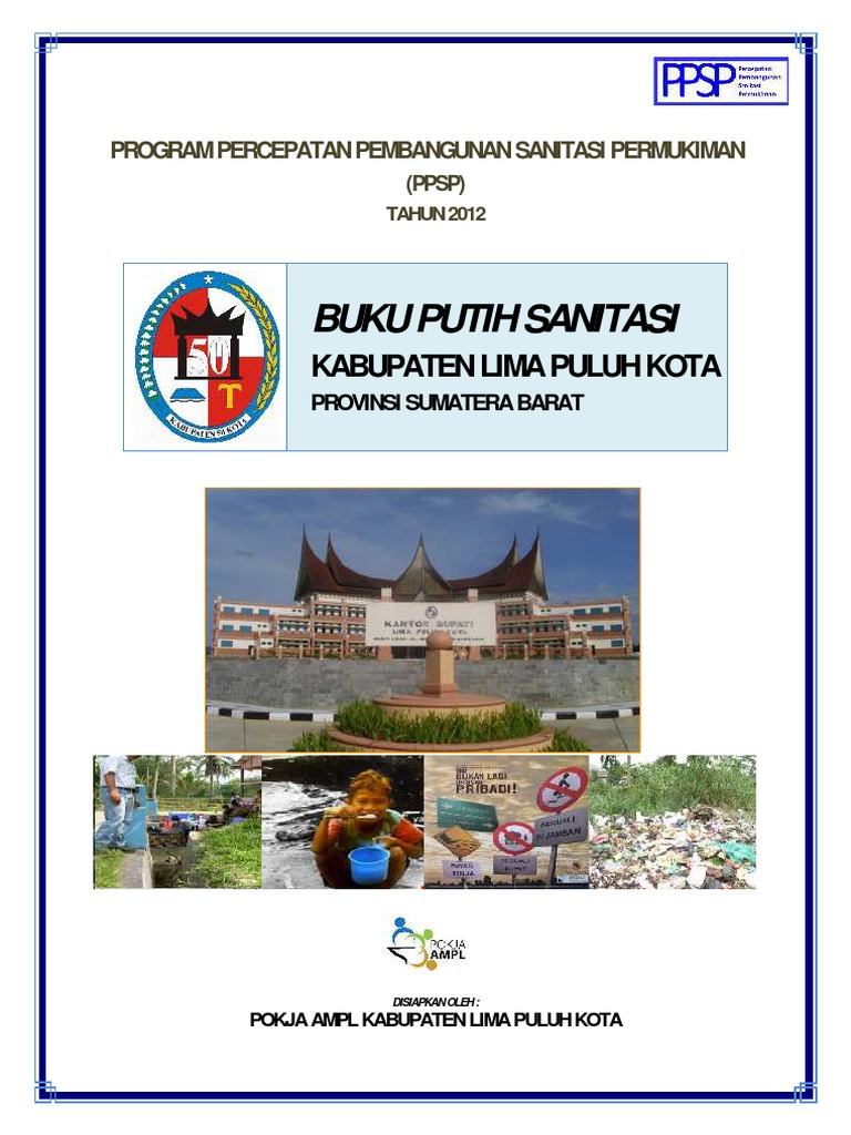 Buku Putih Sanitasi Kabupaten Lima Puluh Kota Buku Putih Sanitasi Kabupaten Lima Puluh Kota