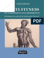 O Anti-fitness Ou o Manifesto Anti-Desportivo - Introdução Ao Conceito de Reeducação Postural - Luis Coelho