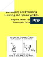 Developing and Practicing Listening and Speaking Skills