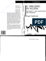 Ángel Gabilondo - El Discurso en Acción. Foucault y Una Ontología Del Presente PDF