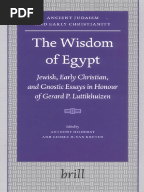 Anthony Hilhorst George H Van Kooten Gerard P Gnosticism Passover
