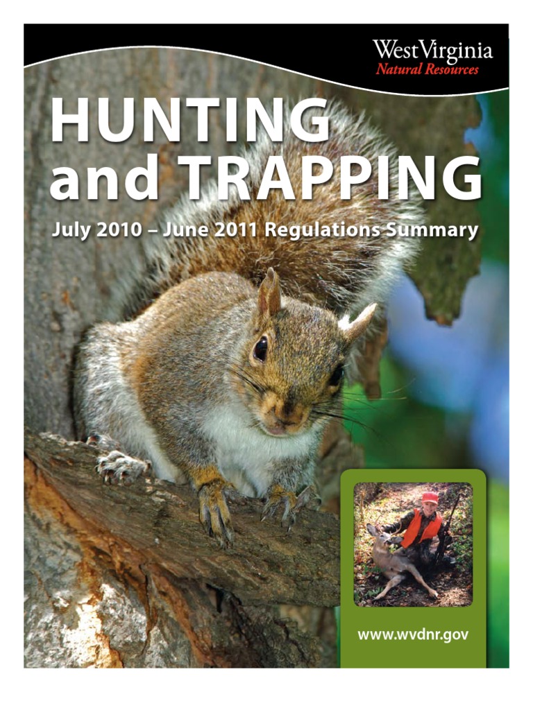 West Virginia 2010 Hunting & Trapping Regulations Trapping Hunting