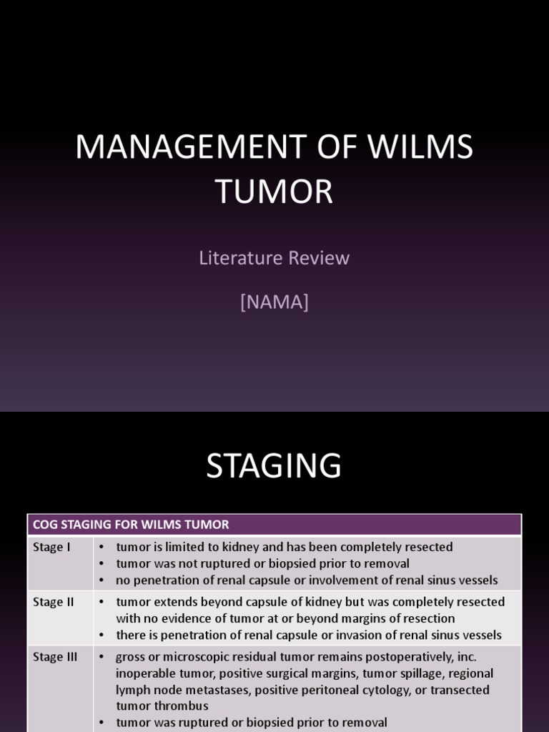 Management of Wilms Tumor: Literature Review (NAMA) | PDF | Biopsy | Kidney