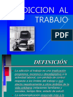 Adicción Al Trabajo