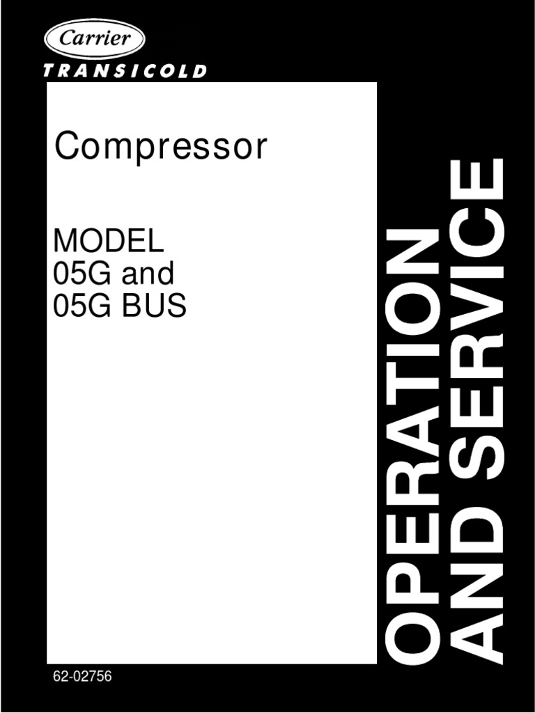 Compressor: Model 05G and 05G Bus | PDF | Valve | Pump