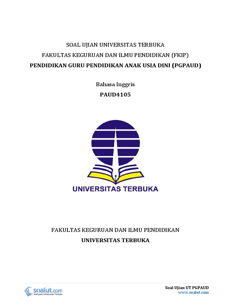 Download Soal Ujian UT PGPAUD PAUD4105 Bahasa Inggris