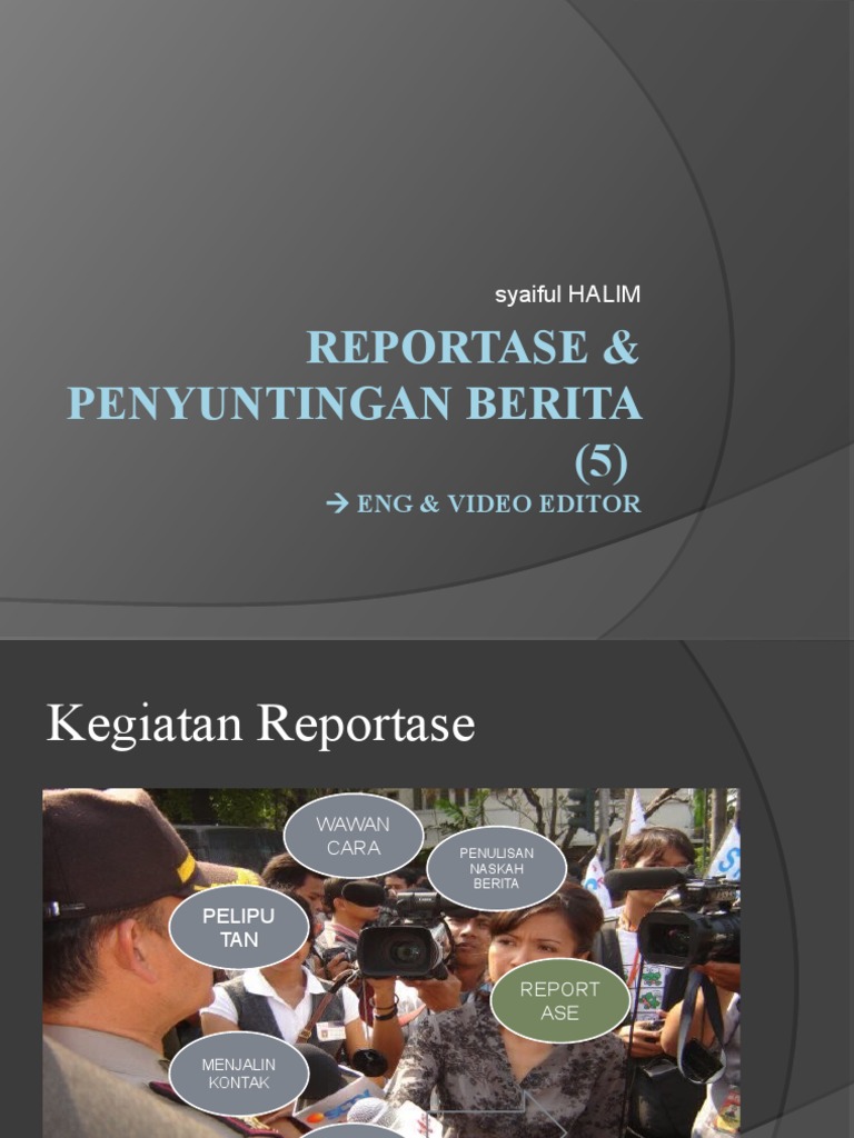 Teknik Reportase dan Penyuntingan Berita | PDF | Communication ...