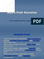 Sepsis Pada Neonatus: DR - Dr.Prambudi Rukmono, Spa (K) Neo