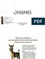 Chismes