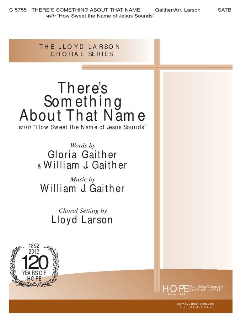 There s something about that name gloria gaither william j gaither