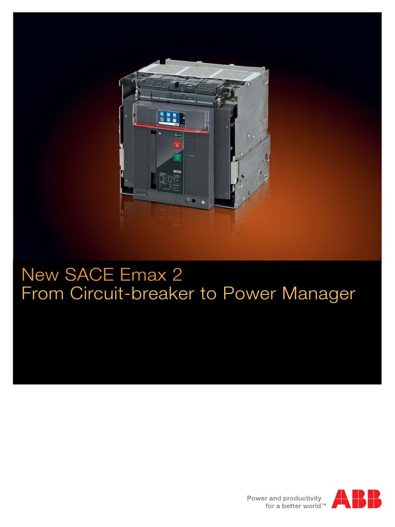 New SACE Emax 2: From Circuit-Breaker To Power Manager | PDF | Life ...
