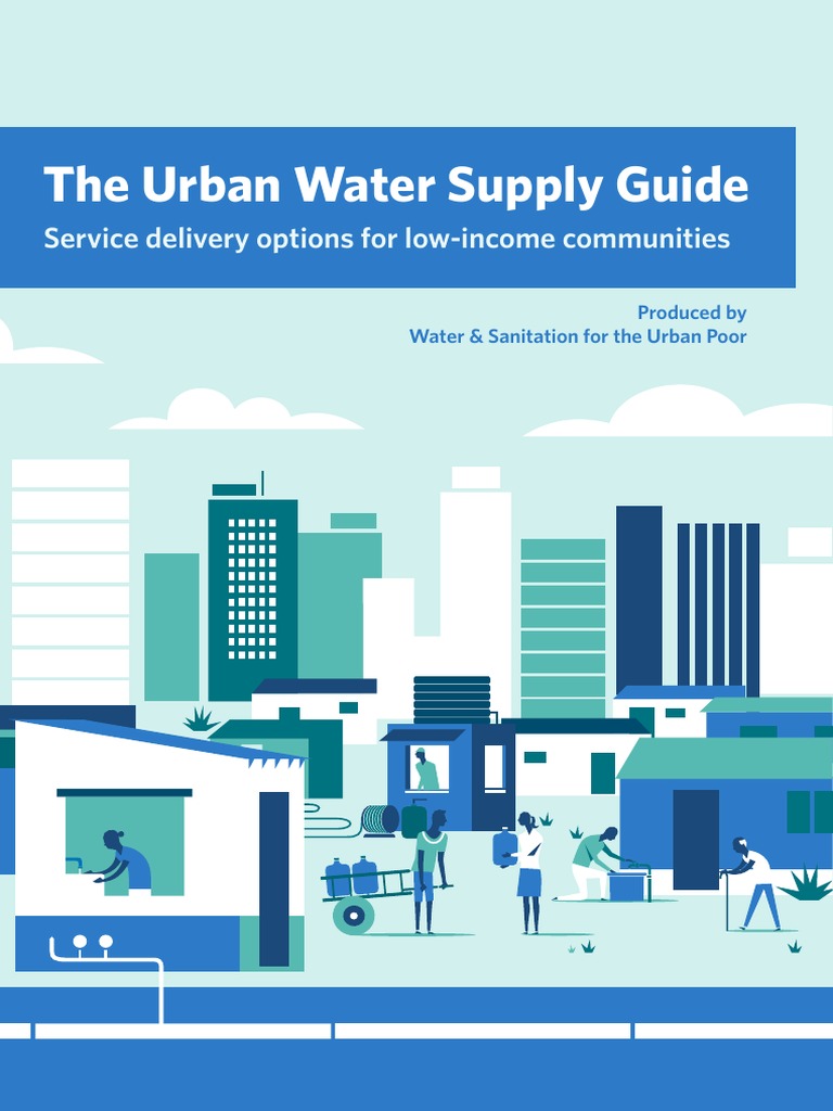 The Urban Water Supply Guide: Service Delivery Options For Low-Income ...
