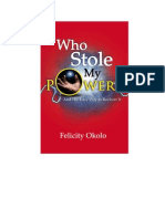 Who Stole My Power? and The Easy Way To Reclaim It!