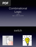 Combinational Logic: CS270 Max Luttrell, Fall 2016