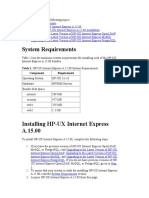 System Requirements: Table 1. HP-UX Internet Express A.15.00 System Requirements Component Requirement