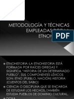 metodologc3ada                                                                                 y                                                                                 tc3a9cnicas                                                                                 empleadas                                                                                 por                                                                                 la                                                                                 etnohistoria                                                                                                                         (                                        1                                        )                                        