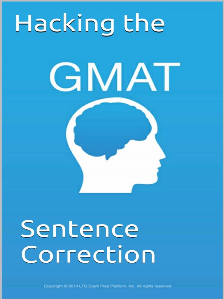 Hacking The GMAT Sentence Correction (Good One) | PDF | Grammatical ...