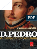 LIVRO - D. Pedro - A Historia Nao Contada (Paulo Rezzuti)